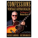 Norman's Rare Guitars Confessions of a Vintage Guitar Dealer Book: The Memoirs of Norman Harris